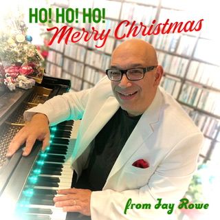 Jay Rowe-Ho Ho Ho! Holiday Show